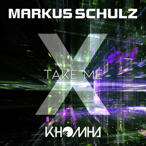 Album Take Me from Markus Schulz