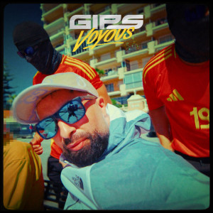 Album Voyous (Explicit) from Gips