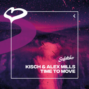 อัลบัม Time To Move (Extended Mix) ศิลปิน Kisch
