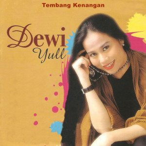 ดาวน์โหลดและฟังเพลง Tiada Lagi พร้อมเนื้อเพลงจาก Dewi Yull