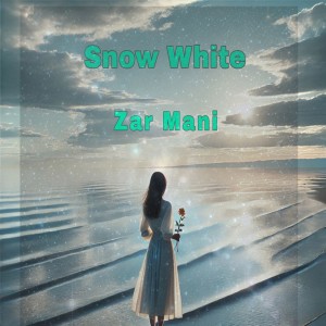 Listen to Snow White song with lyrics from Zar Mani