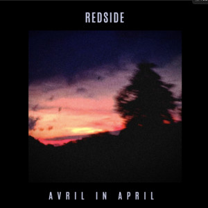 ดาวน์โหลดและฟังเพลง Avril in April พร้อมเนื้อเพลงจาก RedSide