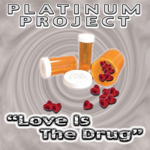 ดาวน์โหลดและฟังเพลง Love Is The Drug (Chris "The Greek" Radio Mix) พร้อมเนื้อเพลงจาก Platinum Project