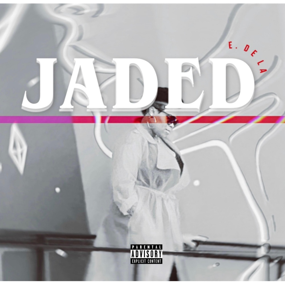Jaded (Explicit)