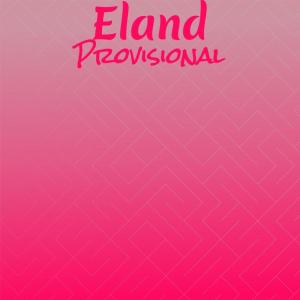Dengarkan lagu Eland Provisional nyanyian Suee dengan lirik