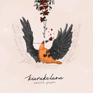 ดาวน์โหลดและฟังเพลง Aksara Jiwa พร้อมเนื้อเพลงจาก Kiarakelana