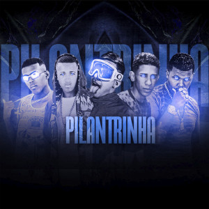 ดาวน์โหลดและฟังเพลง Pilantrinha (Explicit) พร้อมเนื้อเพลงจาก MC W9