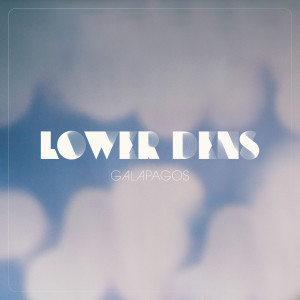 ดาวน์โหลดและฟังเพลง Galapagos พร้อมเนื้อเพลงจาก Lower Dens