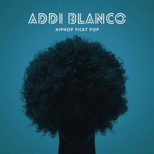 收聽Addi Blanco的Bastard歌詞歌曲