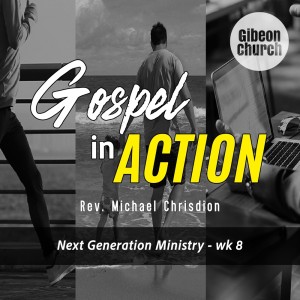 Dengarkan Gospel In Action - Next Generation Ministry lagu dari Rev. Michael Chrisdion dengan lirik