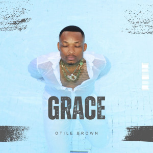 Otile Brown的專輯Grace