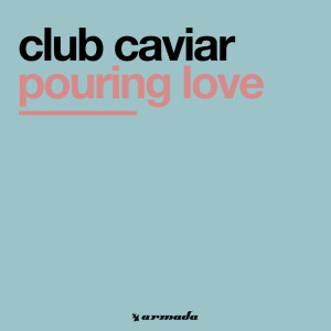 ดาวน์โหลดและฟังเพลง Get Out พร้อมเนื้อเพลงจาก Club Caviar