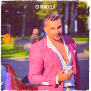 Album Ox Ra Dznelia from Endi
