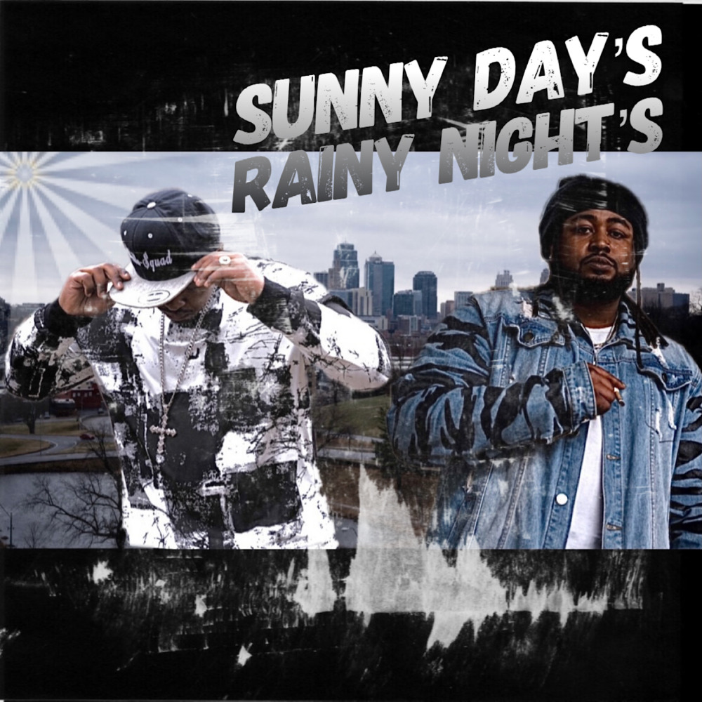 Sunny Day's Rainy Night's (Explicit)