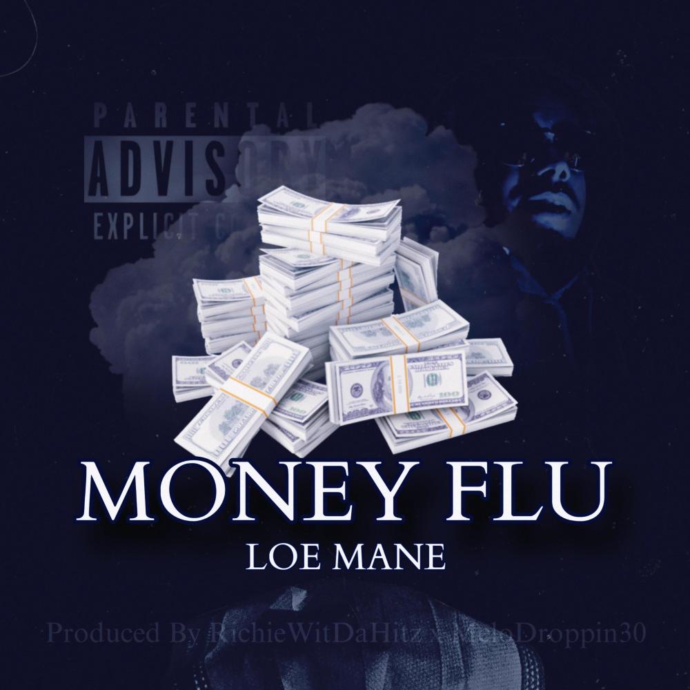 Money Flu (Explicit)