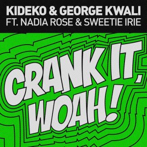 ดาวน์โหลดและฟังเพลง Crank It (TC Remix) พร้อมเนื้อเพลงจาก Kideko