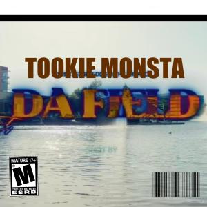Tookie Monsta的專輯Da Field (feat. Keymoneyy)