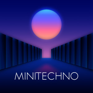 Various Artists的專輯Minitechno