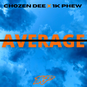 Dengarkan lagu Average nyanyian Chozen Dee dengan lirik