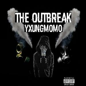 Album THE OUTBREAK (Explicit) from Yxungmomo