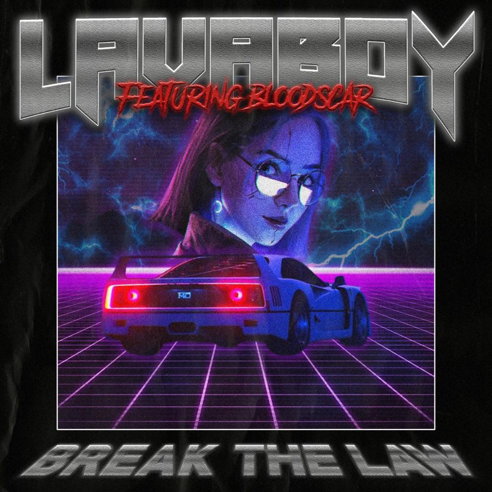 BREAK THE LAW (Explicit)