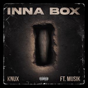 Inna Box (feat. Musik) (Explicit) dari Musik