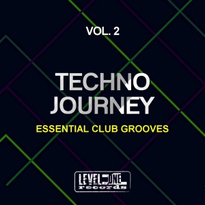 อัลบัม Techno Journey, Vol. 2 (Essential Club Grooves) ศิลปิน Various