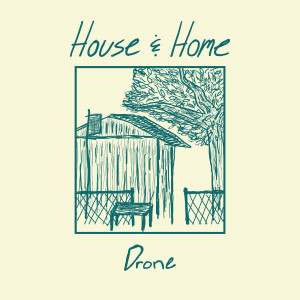 收聽House的Drone歌詞歌曲