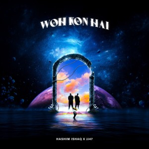 收聽Hashim Ishaq的Woh Kon Hai (Explicit)歌詞歌曲