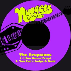 ดาวน์โหลดและฟังเพลง I Am Gonna Erupt พร้อมเนื้อเพลงจาก The Eruptions
