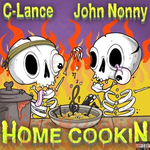 Dengarkan Home Cookin (Explicit) lagu dari John Nonny dengan lirik