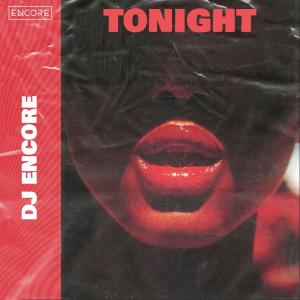 DJ Encore的專輯Tonight (Do It Right)
