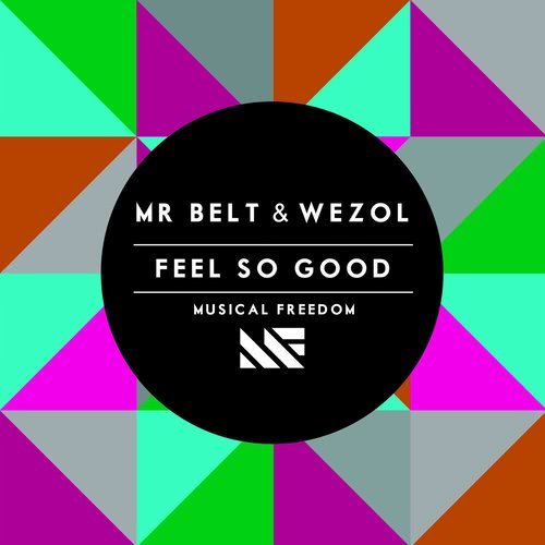 Feel So Good (Extended Mix)