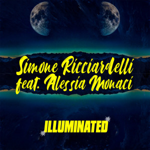 Dengarkan Illuminated lagu dari Simone Ricciardelli dengan lirik