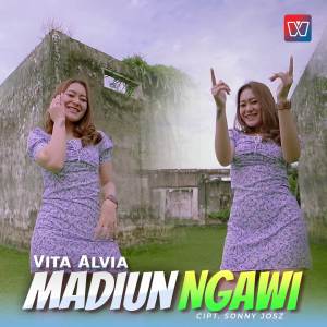 ดาวน์โหลดและฟังเพลง Madiun Ngawi พร้อมเนื้อเพลงจาก Vita Alvia