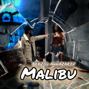 收听Bekzod Annazarov的Malibu歌词歌曲