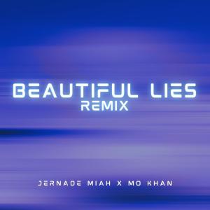 Jernade Miah的專輯Beautiful Lies (Mo Khan Remix)