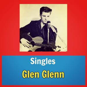 Glen Glenn的專輯Singles