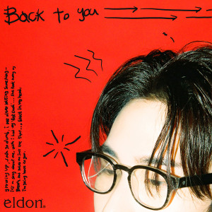 Eldon的专辑Back to you