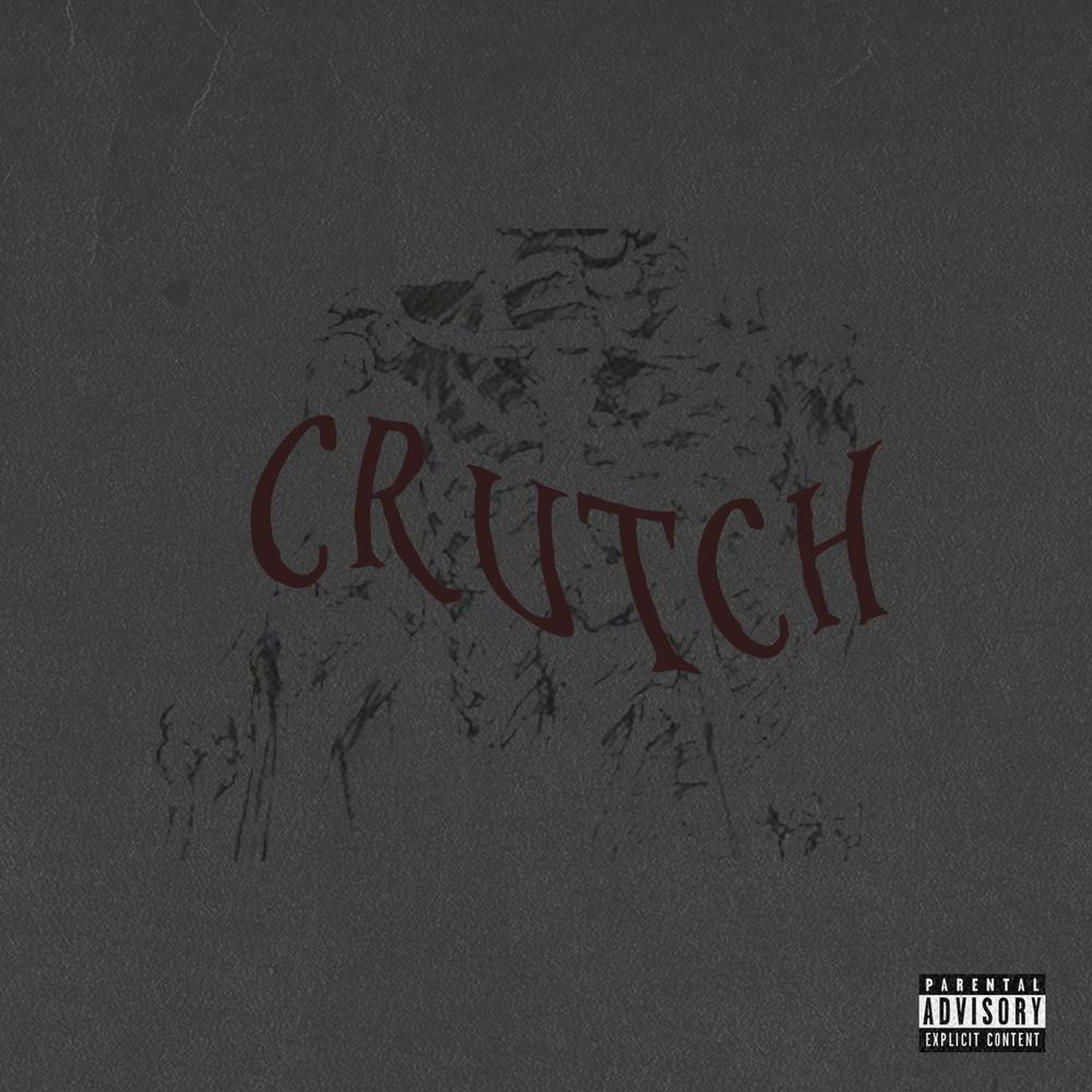 crutch (Explicit)