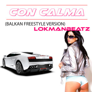 Dengarkan Con Calma lagu dari Lokmanbeatz dengan lirik