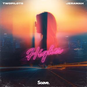 Dengarkan lagu Higher nyanyian TWOPILOTS dengan lirik