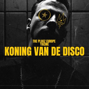 Album Koning Van De Disco oleh The Plugz Europe