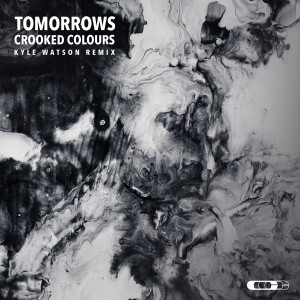 อัลบัม Tomorrows (Kyle Watson Remix) ศิลปิน Crooked Colours