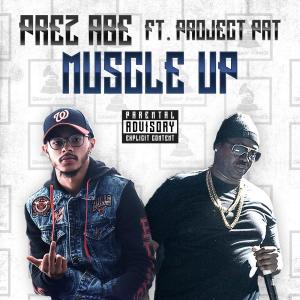 MUSCLE UP (feat. Project Pat) (Explicit)