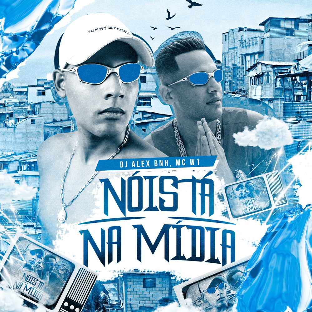 Nois Tá Na Mídia (Explicit)