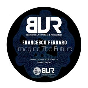 Francesco Ferraro的專輯Imagine the Future