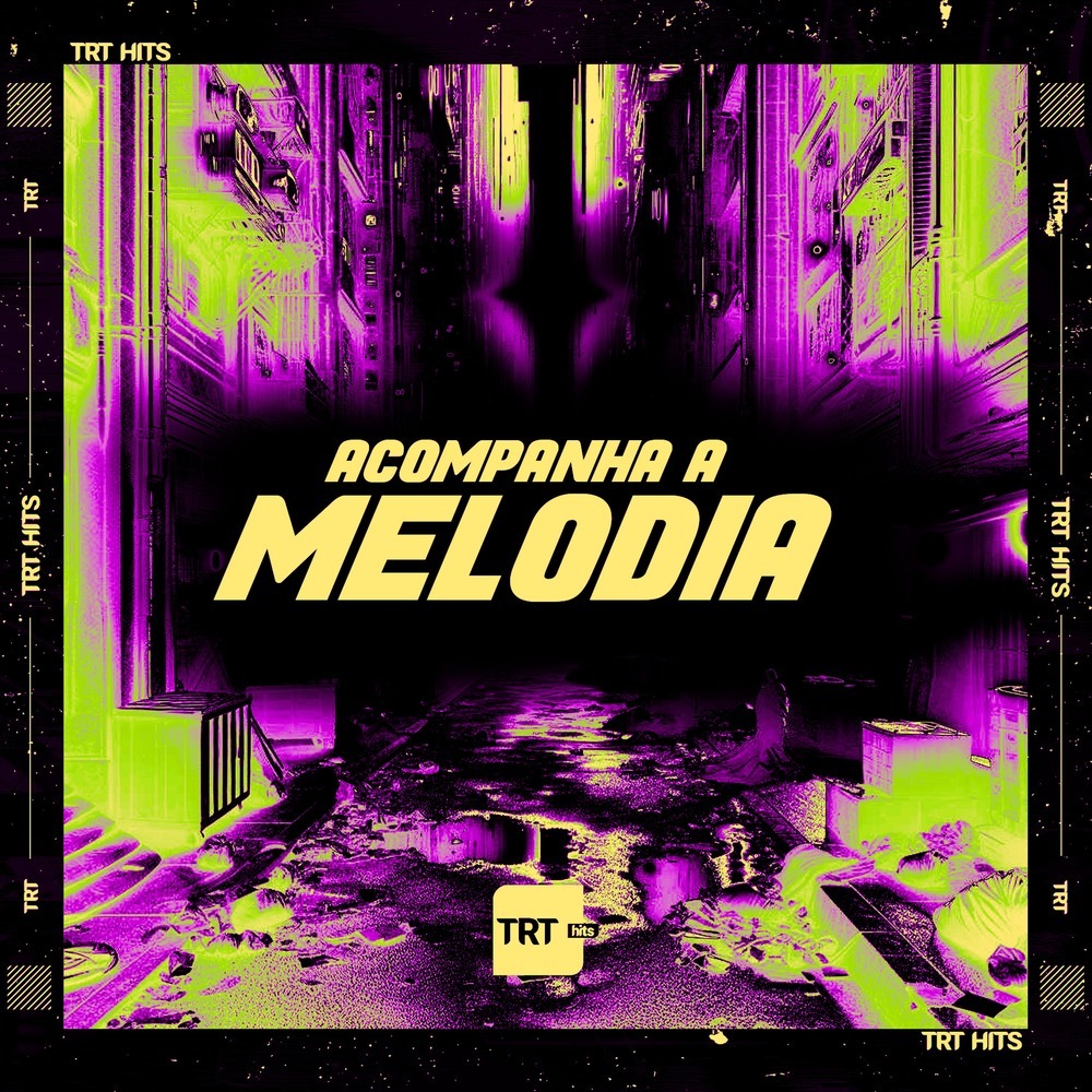 ACOMPANHA A MELODIA (Explicit)