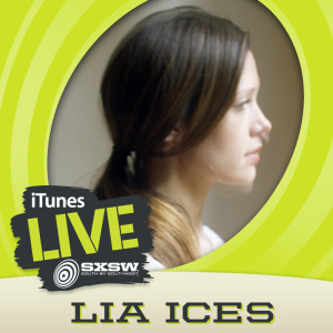 Album iTunes Live: SXSW from Lia Ices