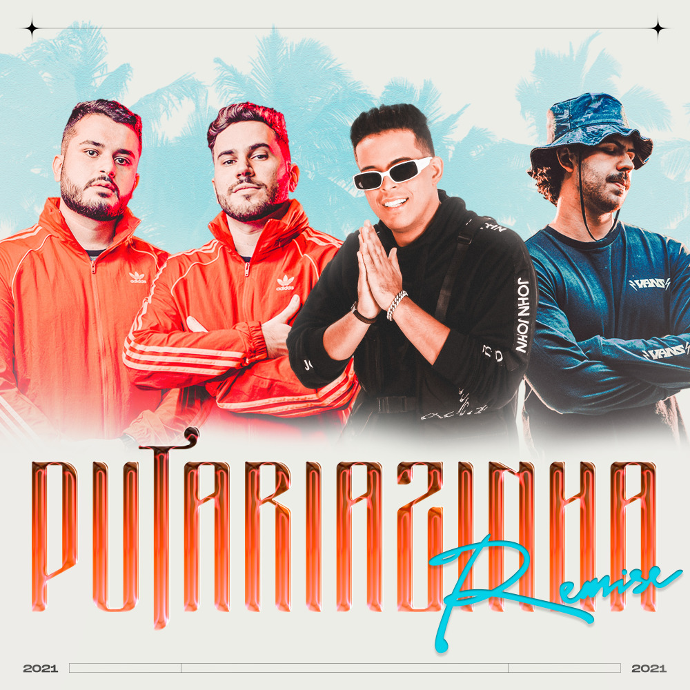 Putariazinha Remix (Explicit)